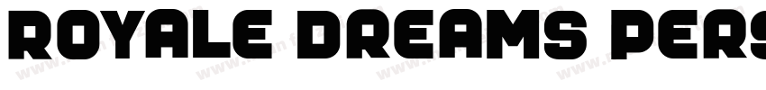 Royale Dreams Perso字体转换